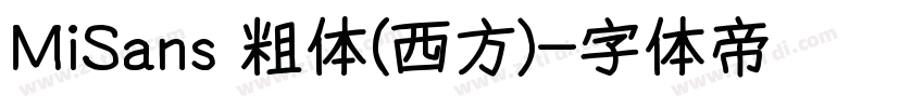 MiSans 粗体(西方)字体转换
